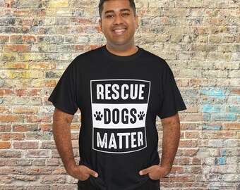 Rettungshunde Matter T-Shirt, Hundeliebhaber Tshirt, Tierrettung Shirt, Haustier Besitzer Geschenk, Hund Mama Papa Geschenk