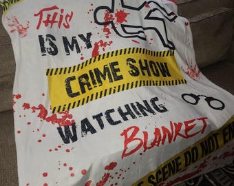 This is My Crime Show Watching Blanket, Perfect for Movie Nights, Gift for True Crime Lovers, Velveteen Throw, Warm & Soft, Halloween Lovers