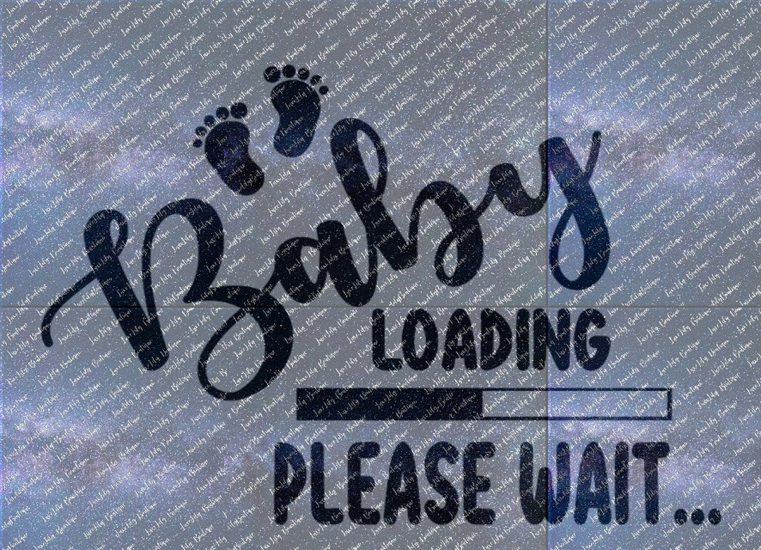 Baby Loading SVG, Cut File for Cricut, Pregnant Mom, Pregnancy, Baby ...