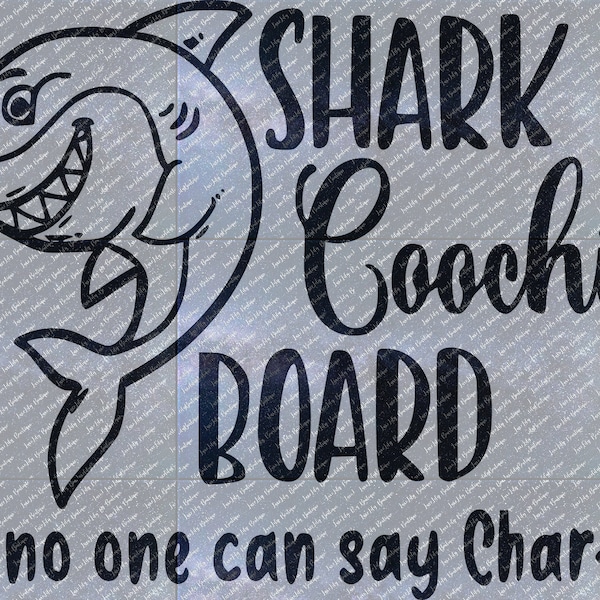 Shark Coochie Board,  Charcuterie, SVG, PNG, JPG for Cricut or Sublimation, Cutting Board Design, Coochie Svg
