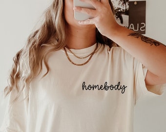 Comfort Colors® Homebody Shirt, Homebody TShirt, Introvert Gift, Cute Cozy Sweatshirt, Graphic Shirt, Gift for Her, Trendy Retro, Birthday