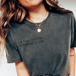 Everything is Fine Comfort Colors, It&#39;s fine I&#39;m fine Everything is fine, Trendy Oversized Vintage, Everything is fine, I&#39;m fine, Pepper