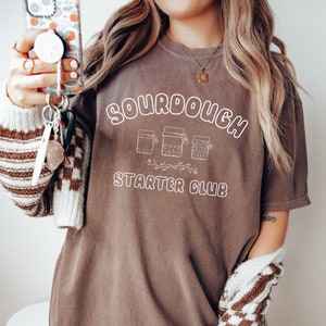 Comfort Colors Sourdough Starter Shirt, Funny Sourdough, Bakers T-Shirt, Wake and Bake Tee, Funny Bread Shirt, Bread Sweatshirt Gift for Her