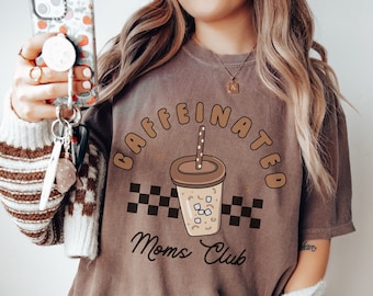 Comfort Colors® Retro Caffeinated Moms Club Shirt, Iced Coffee Tee, Def Tired tShirt, Fueled by Iced Coffee and Anxiety Tee, Gift for Her
