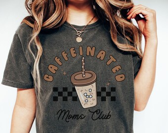 Comfort Colors® Retro Caffeinated Moms Club Shirt, Iced Coffee Tee, Def Tired tShirt, Fueled by Iced Coffee and Anxiety Tee, Gift for Her
