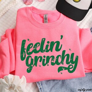 Cute Retro Feeling Grinchy Sweatshirt, Funny Teacher Holiday Sweatshirt, Christmas Sweatshirt, Holiday Sweater, Womens Holiday Sweatshirt