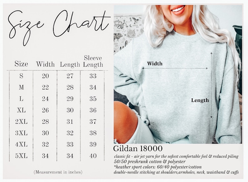May include: Size chart for a Gildan 18000 sweatshirt, showing measurements in inches for width, length, and sleeve length for sizes S through 5XL. The chart lists the fabric as 50/50 preshrunk cotton and polyester, with heather sport colors being 60/40 polyester/cotton. The sweatshirt is described as having a classic fit, air jet yarn for a soft feel, and reduced piling. It also features double-needle stitching at the shoulders, armholes, neck, waistband, and cuffs.