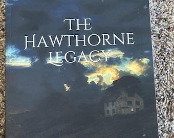 The Hawthorne Legacy An Immortal Few Novel by Sarah Karlsen