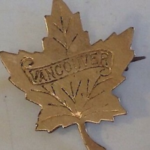Pin Vancouver Maple Leaf British Columbia Canada Hand Engraved Vintage