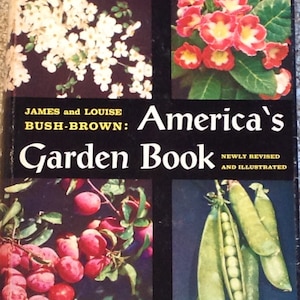 America&#39;s Garden Book James and Louise Bush Brown Hardcover Book