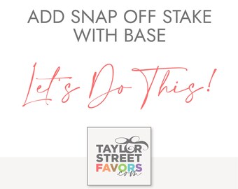 Add Snap Off Stake and Base | SOSB