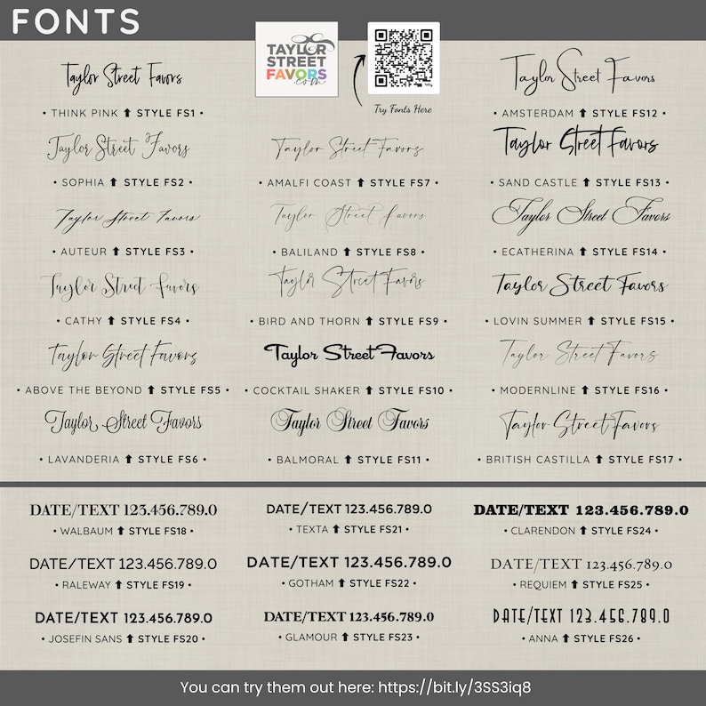 May include: A display of various font styles, including script and sans-serif options, with the text "Taylor Street Favors" in different designs. The image also includes a QR code and a URL for trying out the fonts.