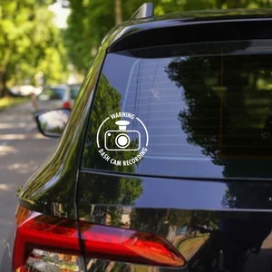 Warning dash cam recording vinyl car window, bodywork, bumper sticker label decal