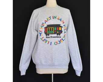 Vintage 80s I Left My Heart In San Francisco Souvenir Sweatshirt Size XL