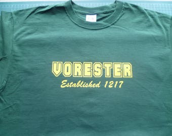 Dean Forest TShirt, Forester TShirt, Vorester TShirt, Forest of Dean, Unisex T-Shirt Tee local dialect PREMIUM cotton