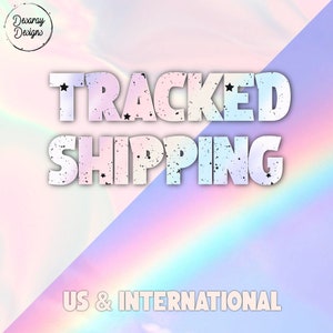 Upgraded Shipping - US and International