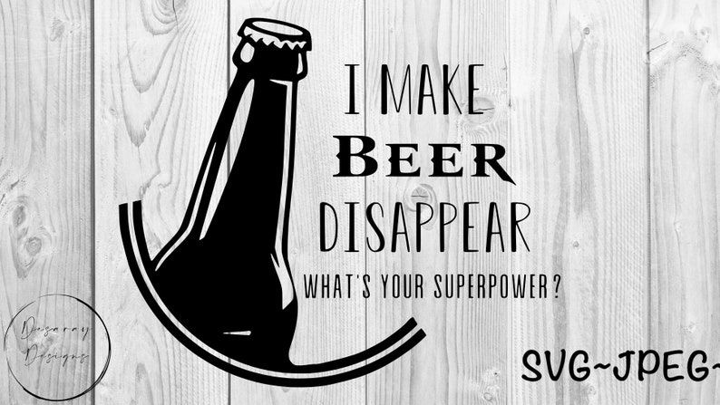 Download I make beer disappear svg Fathers Day Fathers Day svg | Etsy
