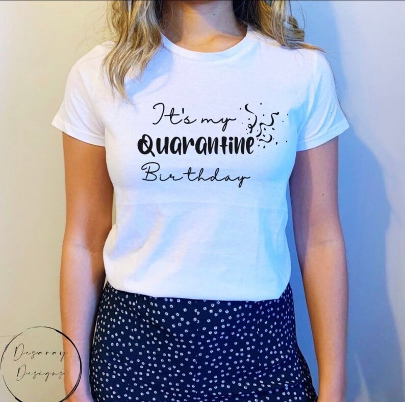 Download Its my quarantine birthday svg svg file birthday svg | Etsy