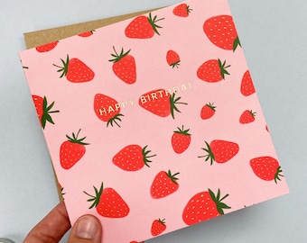 Strawberry Birthday Card, fruit birthday card, birthday card with gold foil