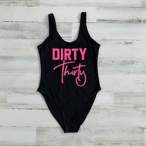Dirty 30 Crew Swimsuit. Bachelorette Swim. One Piece Swimsuit. Dirty Thirty. Beach Bathing Suit. Birthday Swimwear. HE4. Birthday Squad.