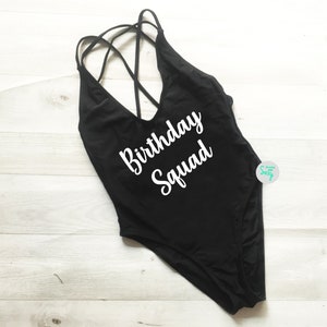 Birthday Squad Bathing suit.  One Piece Swimsuit. Birthday Swimsuit. Beach Swimsuit. Squad Swim.Beach Bathing Suit. Bachelorette Swimsuit.