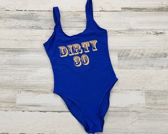 Dirty 30 Swimsuit, Bachelorette Swim, Birthday Party, One Piece Swimsuit, Dirty Thirty, Birthday Swimwear, Birthday Squad,