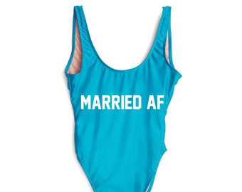 Married AF Swimsuit. Team Bride Swimsuit. One Piece Swimsuit. Bride Swim. Bachelorette Bathing Suit. Bachelorette Bathing Suits.