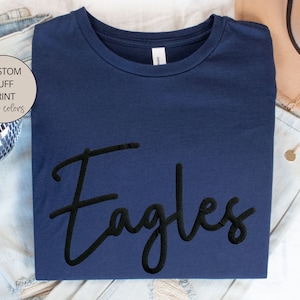 Custom Puff Team Name Shirt, Embossed School Mascot Shirt, School Spirit Shirt, Football Mom, Puff School Sports, School Mascot T-Shirt,