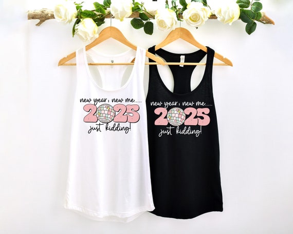 New Years Eve 2025 Tank Top Girls New Year Party Outfit New Years Eve Party Tank Top New Year Tank Top Hello 2025 Party Tank Etsy UK