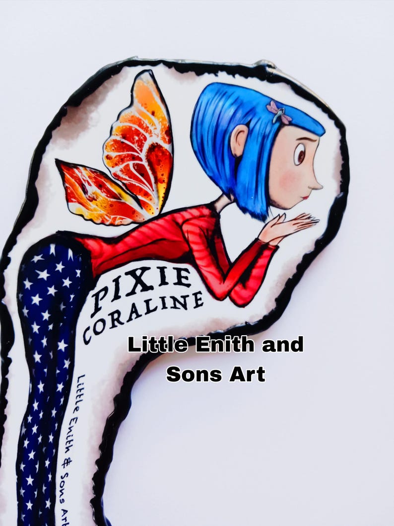 May include: A whimsical illustration of a character named Pixie Coraline with blue hair, a red top, and star-spangled pants. The character has orange and red wings. The text "Pixie Coraline" and "Little Enith and Sons Art" are also visible.