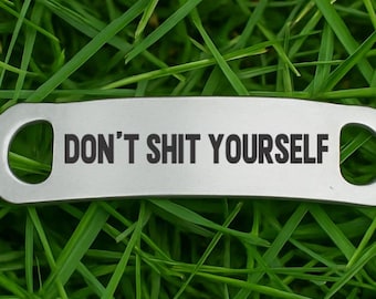 Funny Don't Shit Yourself Shoelace Charm - Running Shoe Lace Tag - Personalized Back - Shoetag