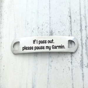 If I pass out, please pause my Garmin Shoe Lace Tag Training Running - Engraved