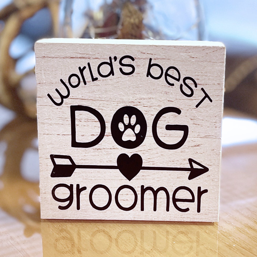 World's Best Dog Groomer Custom Farmhouse Rustic Decor Tiered Tray Sign