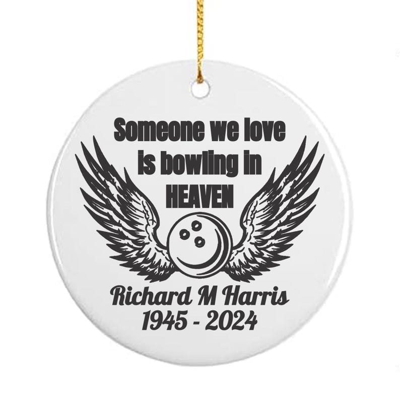 Personalized Someone We Love is Bowling in Heaven Memorial Ornament