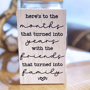 Friendship Sign Personalized, Friends That Turned Into Family Decor, Friend Gift