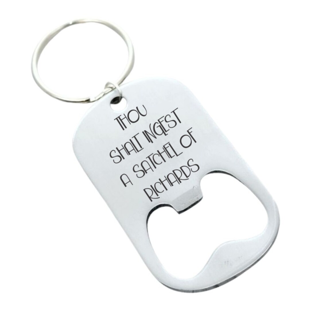 Thou Shalt Ingest a Satchel of Richards Funny Sarcastic Dog Tag Bottle