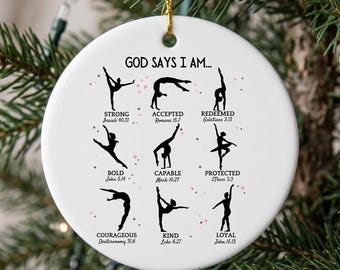 Personalized Dancer Ornament, God Says I am, Ballet Ballerina Daughter Granddaughter Gift, Customizable Back