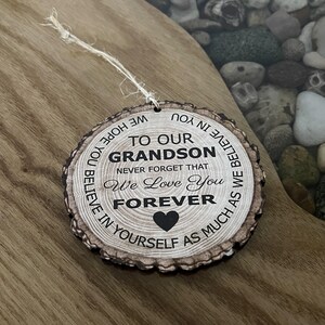 To Our Grandson We Love You Forever Ornament - Back can be personalized