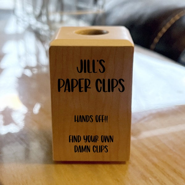 Custom Wording Inside Joke Great for Coworkers Maple Wooden Paper Clip Holder Can Be Personalized