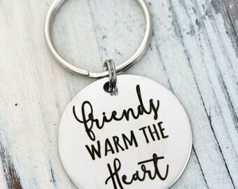 Friends Warm the Heart Personalized Engraved Key Chain Gift