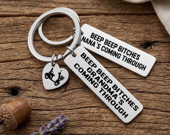 Beep Beep Bitches, Funny Grandma Keychain Nana Mimi Gigi Personalized Wording Mobility Scooter