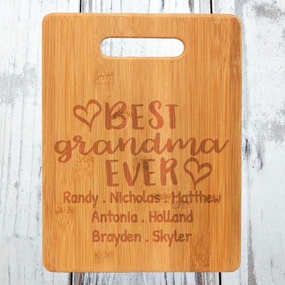 Personalized Cutting Board for the Best Grandma Ever! - The