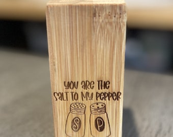 You are the Salt to My Pepper Funny Salt, Pepper, Spice Shaker