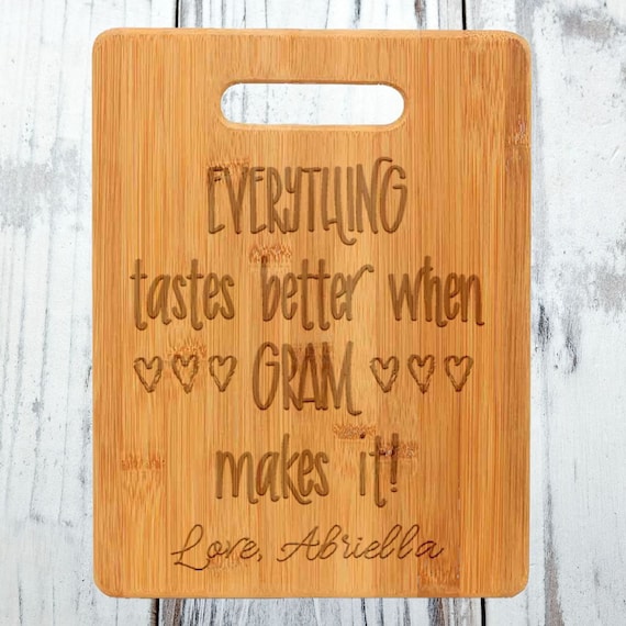 Everything Tastes Better When Grandma Makes It Cutting Board Bamboo Everything Tastes Better When Grandma Makes It Cutting Board Bamboo
