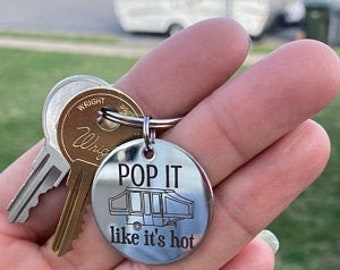 Pop it Like its Hot Camper Camping Pop Up Custom Engraved Key Chain - Back can be Personalized