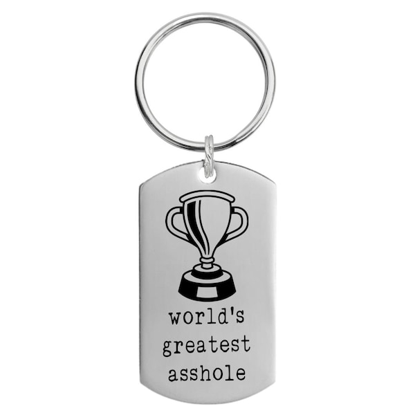 World's Biggest Asshole Award Trophy Sarcastic Key Chain Back can be Personalized Gag Gifts Friends Boyfriend Girlfriend Coworker Wimp