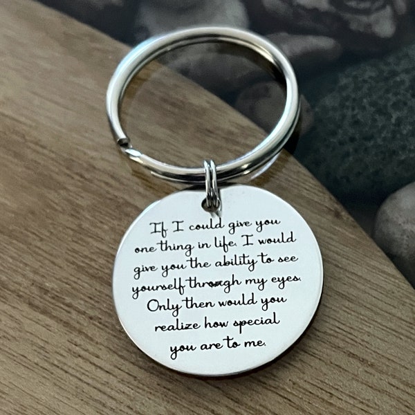 If I Could Give You One Thing in Life Special You are to Me Personalized Key Chain - Engraved ROUND