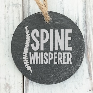 The Spine Whisperer Chiropractor Slate Ornament Thank You Appreciation Gift for Favorite Back Cracker Chiro Back can be personalized