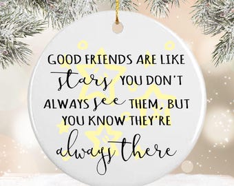 Friendship Ornament, Good Friends are Like Stars, Personalized Message Back, Gift for Friend