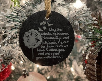 May the Winds of Heaven Blow Softly Memorial Sympathy Personalized Engraved Slate Ornament - Back can be personalized